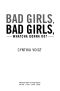 [Bad Girls 06] • Bad Girls, Bad Girls, Whatcha Gonna Do?